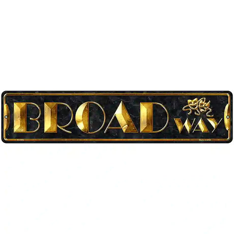 Broadway Theater Novelty Metal Street Sign 18" x 4" (K)