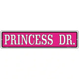 Princess Dr. Novelty Metal Street Sign 18" x 4" (K)