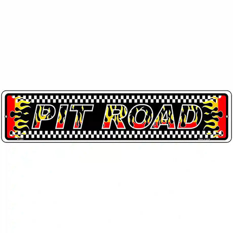 Pit Road Racing Flames Novelty Metal Street Sign 18" x 4" (K)