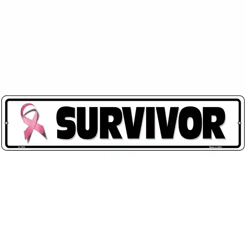 Survivor Pink Ribbon Breast Cancer Novelty Metal Street Sign 18" x 4" (K)