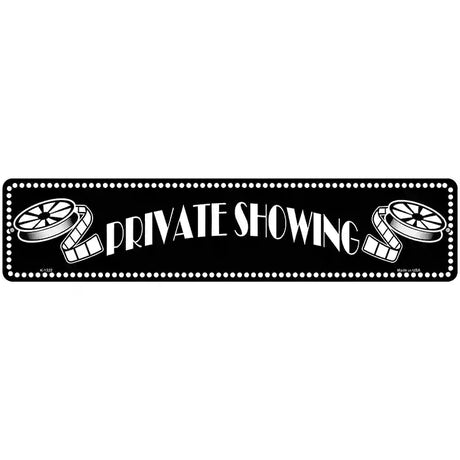 Private Showing Home Theater Novelty Metal Street Sign 18" x 4" (K)