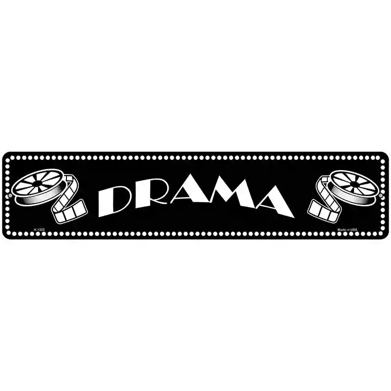 Drama Home Theater Novelty Metal Street Sign 18" x 4" (K)