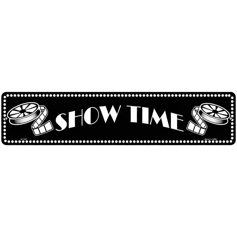 Show Time Home Theater Novelty Metal Street Sign 18" x 4" (K)