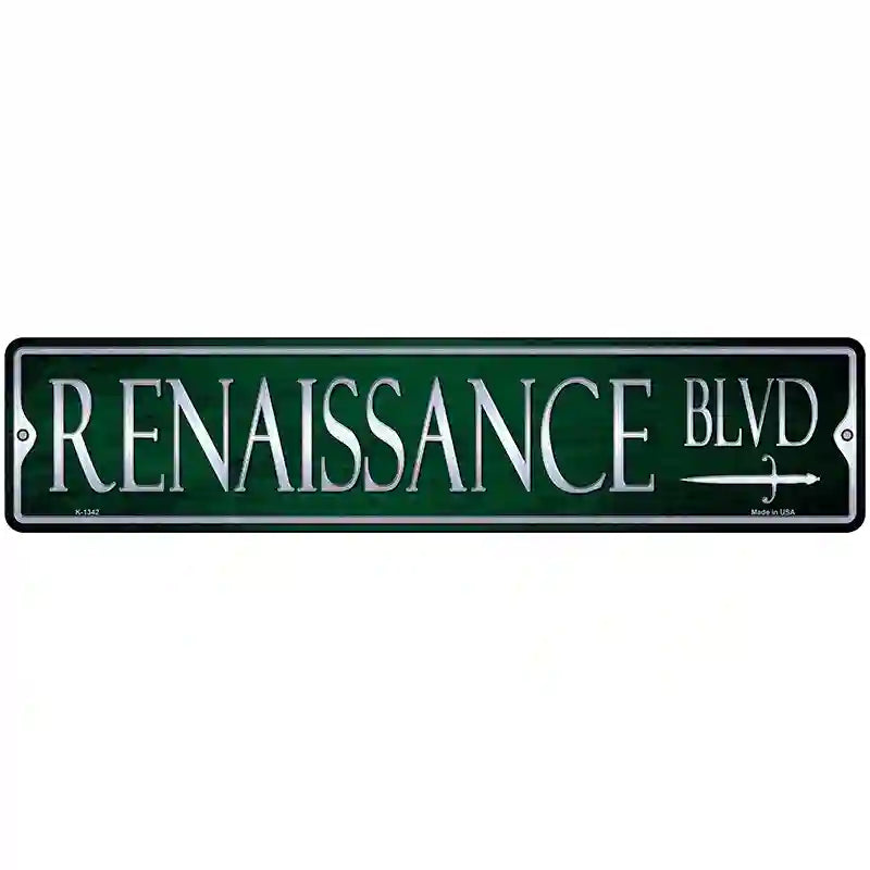 Renaissance Blvd Novelty Metal Street Sign 18" x 4" (K)