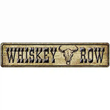 Whiskey Row Skull Novelty Metal Street Sign 18" x 4" (K)