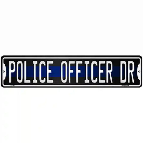 Police Officer Dr Novelty Metal Street Sign 18" x 4" (K)