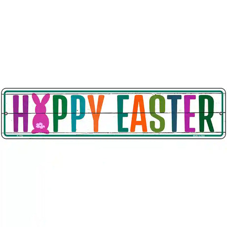 Happy Easter Novelty Metal Street Sign 18" x 4" (K)