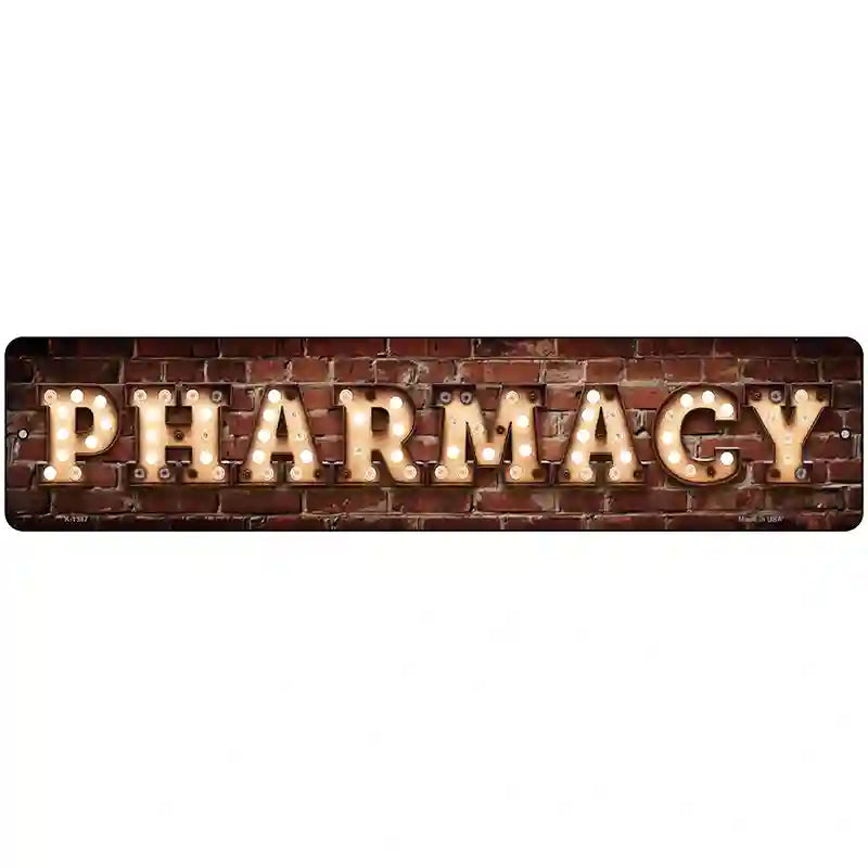 Pharmacy Bulb Lettering Novelty Metal Street Sign 18" x 4" (K)