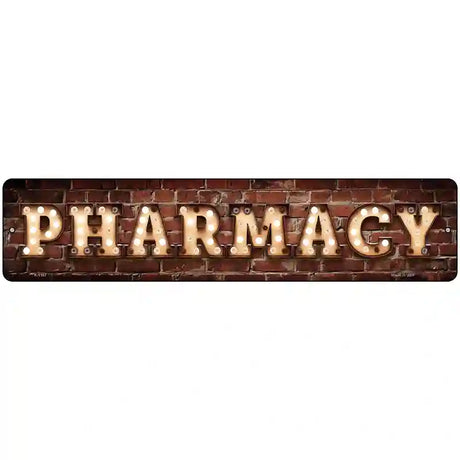 Pharmacy Bulb Lettering Novelty Metal Street Sign 18" x 4" (K)