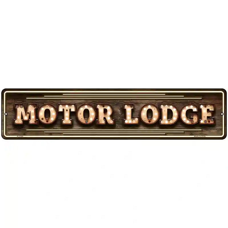 Motor Lodge Bulb Lettering Novelty Metal Street Sign 18" x 4" (K)