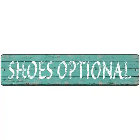 Shoes Optional Novelty Metal Street Sign 18" x 4" (K)