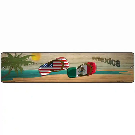 Mexico Flag and US Flag Flip Flop  Novelty Metal Street Sign 18" x 4" (K)