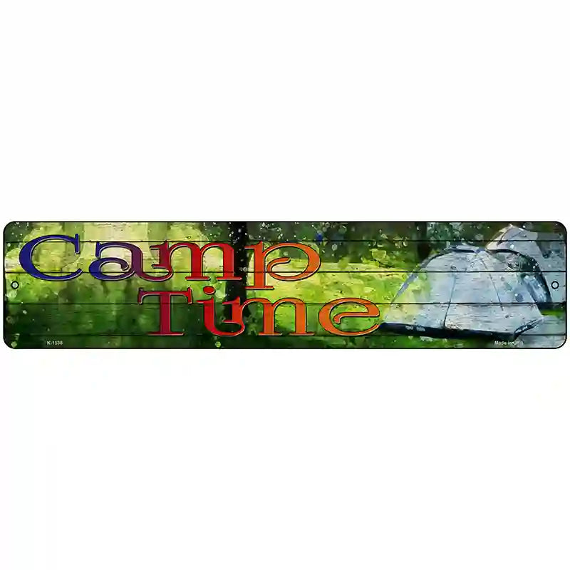 Camp Time Novelty Metal Street Sign 18" x 4" (K)