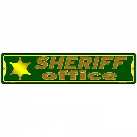 Sheriff Office Novelty Metal Street Sign 18" x 4" (K)