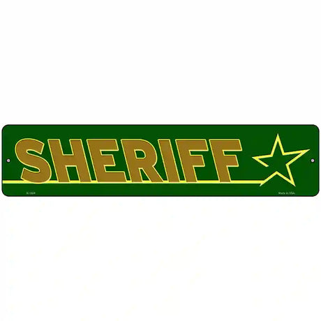 Sheriff Novelty Metal Street Sign 18" x 4" (K)