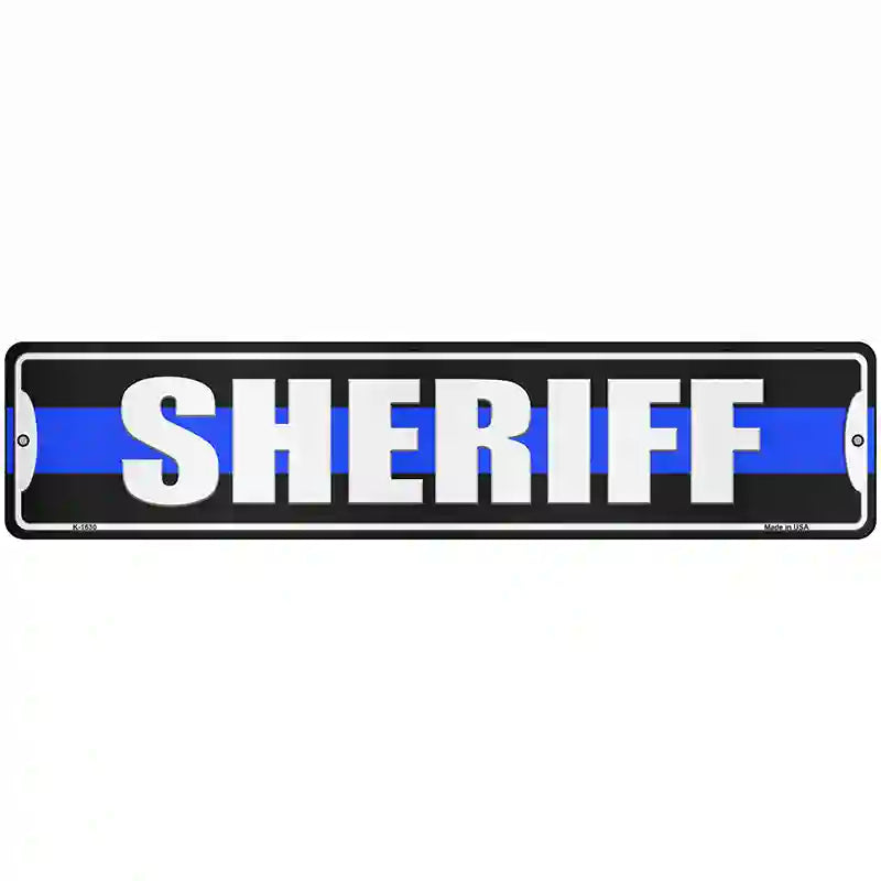 Sheriff Blue Line Novelty Metal Street Sign 18" x 4" (K)