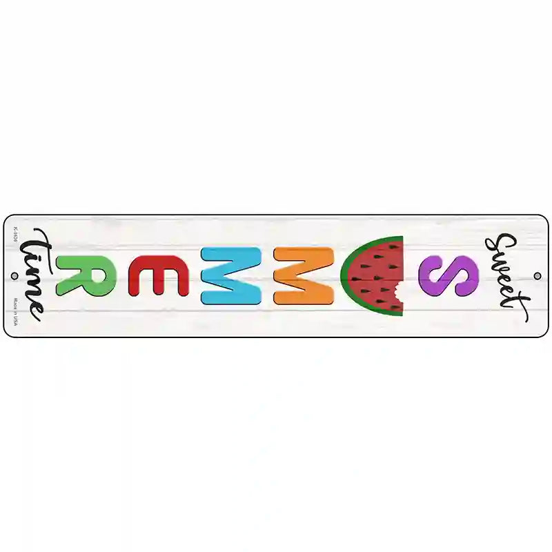 Sweet Summer Time Novelty Metal Street Sign 18" x 4" (K)