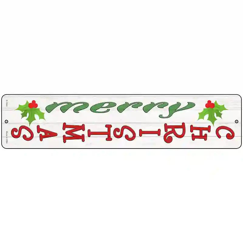 Merry Christmas Mistletoe Novelty Metal Street Sign 18" x 4" (K)