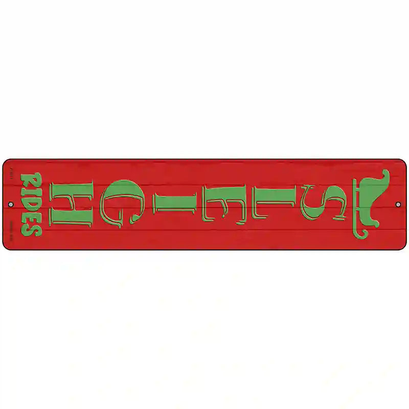 Sleigh Rides Red Novelty Metal Street Sign 18" x 4" (K)