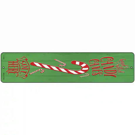 Candy Canes Sold Here Green Novelty Metal Street Sign 18" x 4" (K)