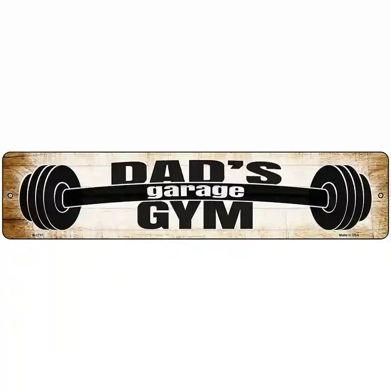 Dads Gym Novelty Metal Street Sign 18" x 4" (K)