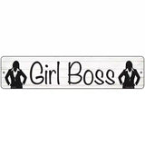 Girl Boss Novelty Metal Street Sign 18" x 4" (K)