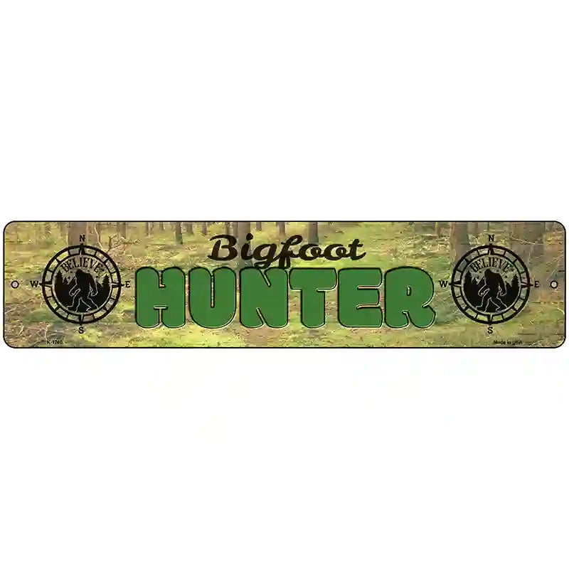 Bigfoot Hunter Novelty Metal Street Sign 18" x 4" (K)