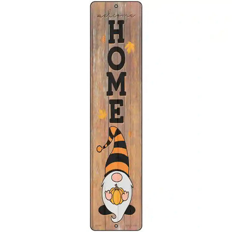 Home Orange Gnome Novelty Metal Street Sign 18" x 4" (K)