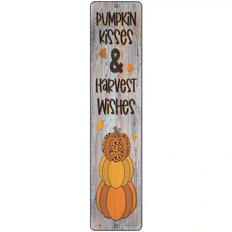 Pumpkin Kisses Novelty Metal Street Sign 18" x 4" (K)