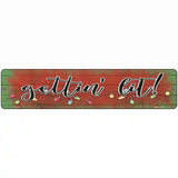 Getting Lit Red Novelty Metal Street Sign 18" x 4" (K)