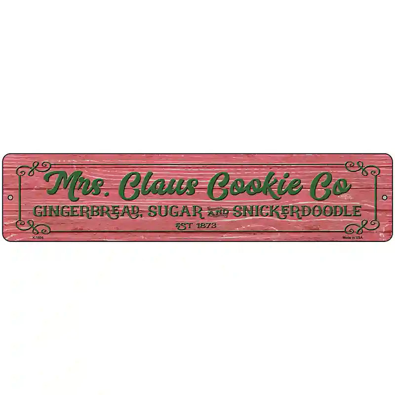 Mrs Claus Cookie Co Red Novelty Metal Street Sign 18" x 4" (K)