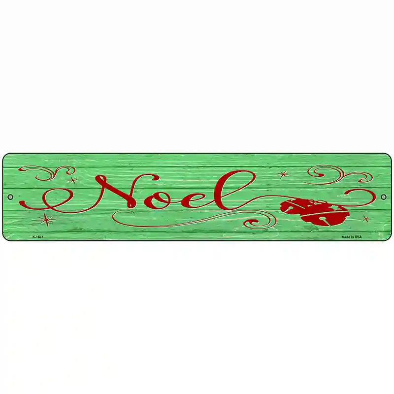 Noel Green Novelty Metal Street Sign 18" x 4" (K)