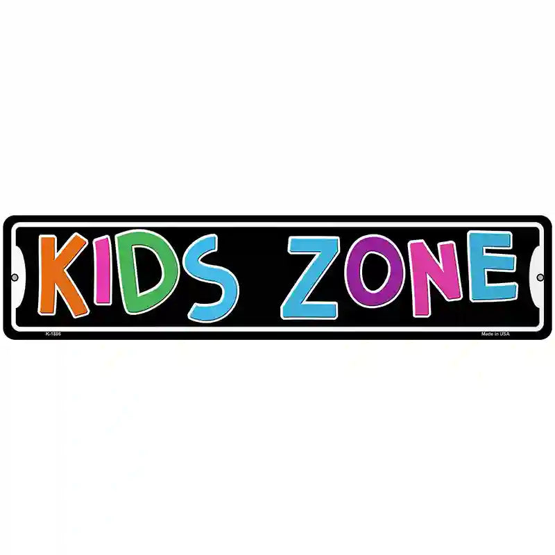 Kids Zone Novelty Metal Street Sign 18" x 4" (K)