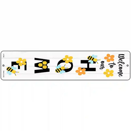 Bee Welcome Home Vertical Novelty Metal Street Sign 18" x 4" (K)