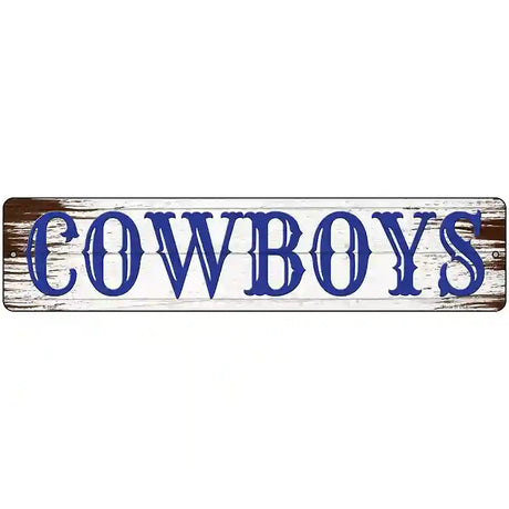 Cowboys Blue Wooden Novelty Metal Street Sign 18" x 4" (K)