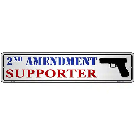 2nd Amendment Supporter Pistol Novelty Metal Street Sign 18" x 4" (K)