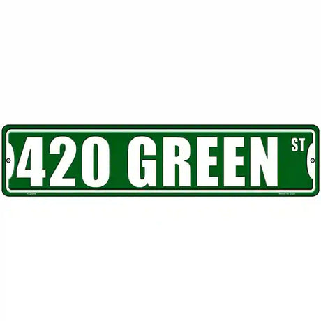 420 Green Street Novelty Metal Street Sign 18" x 4" (K)