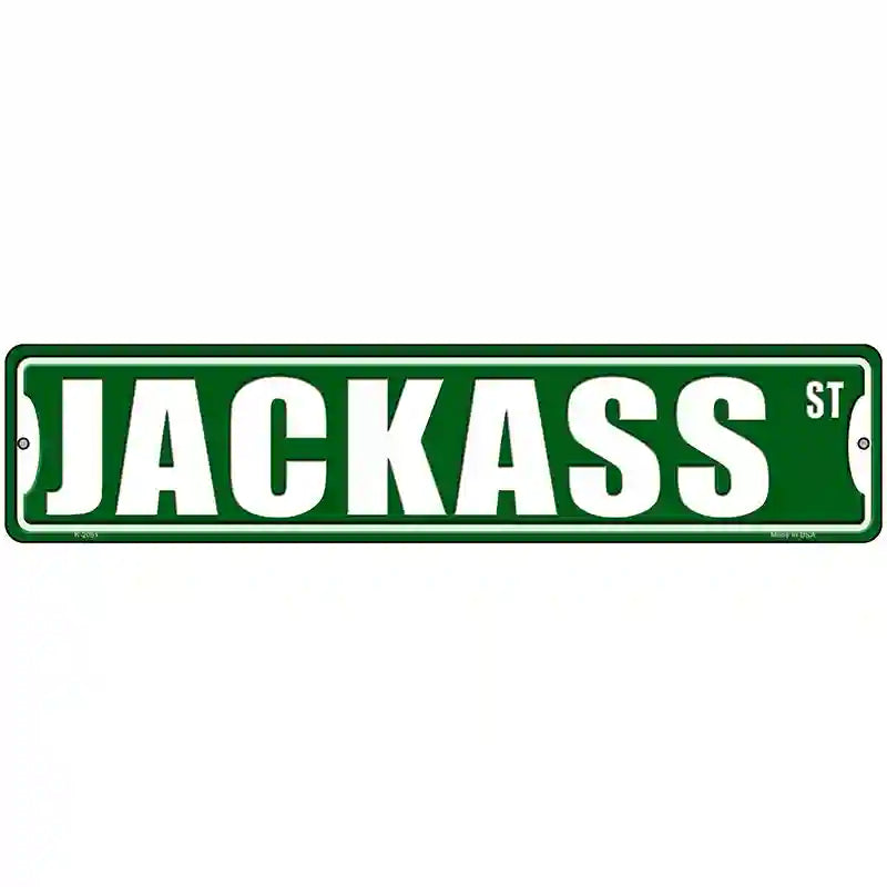 Jackass Street Novelty Metal Street Sign 18" x 4" (K)