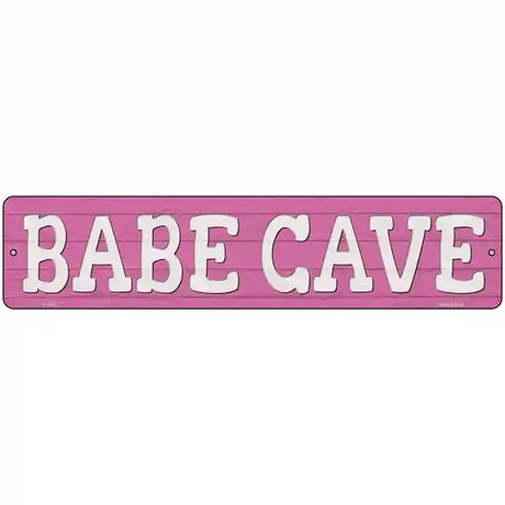 Babe Cave Novelty Metal Street Sign 18" x 4" (K)