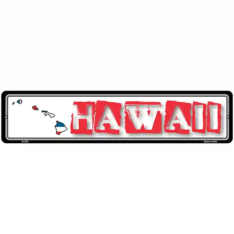 Hawaii State Outline Novelty Metal Vanity Street Sign 18" x 4" (K)