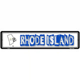 Rhode Island State Outline Novelty Metal Vanity Street Sign 18" x 4" (K)