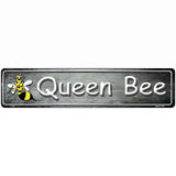 Queen Bee Novelty Metal Street Sign 18" x 4" (K)