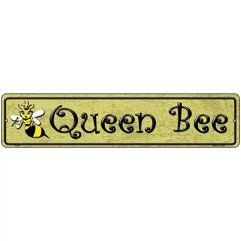 Queen Bee Gold Novelty Metal Street Sign 18" x 4" (K)