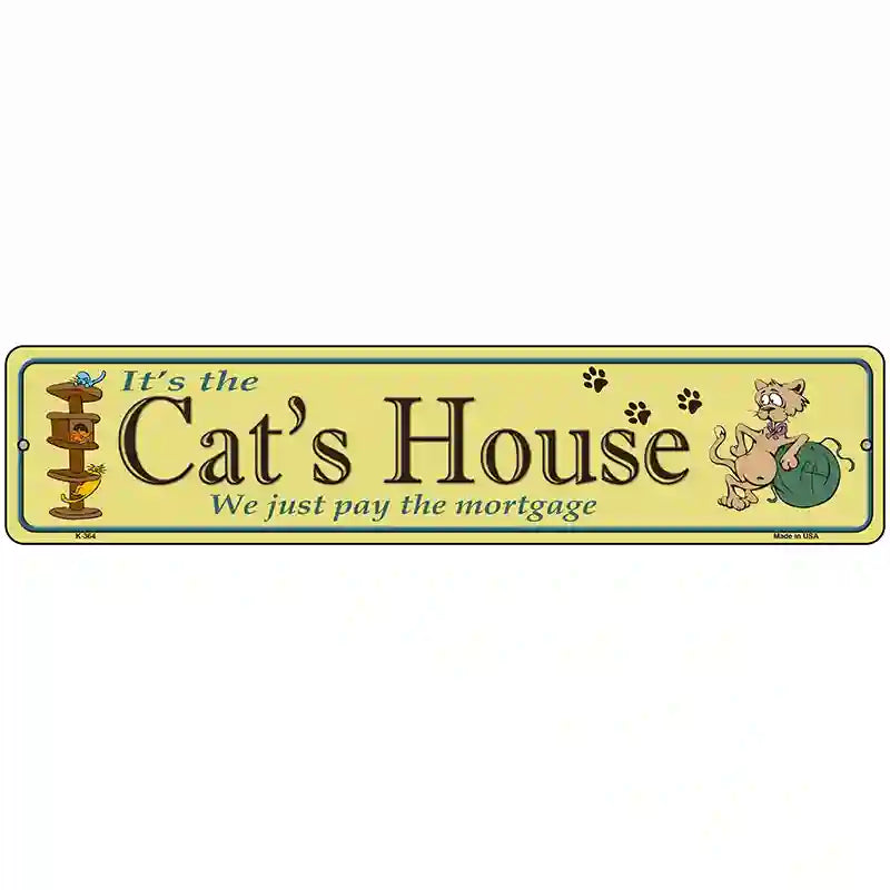 Cats House Metal Novelty Street Sign 18" x 4" (K)