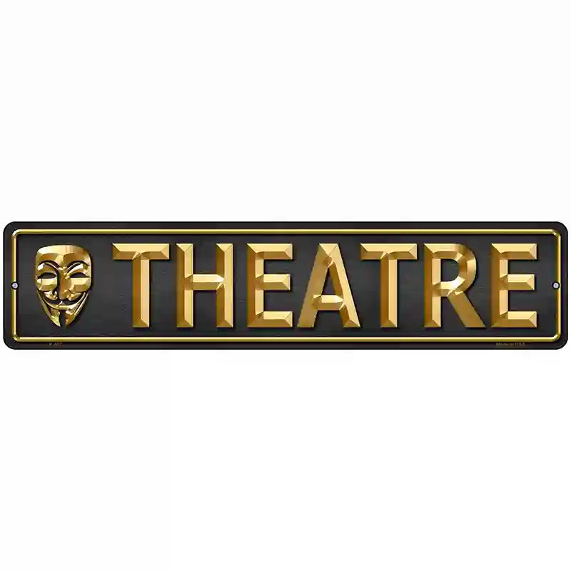 Theatre Metal Novelty Street Sign 18" x 4" (K)