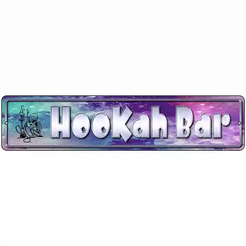 Hookah Bar Metal Novelty Street Sign 18" x 4" (K)