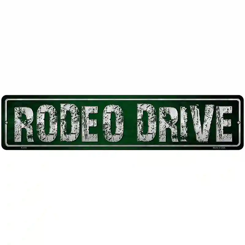 Rodeo Drive Metal Novelty Street Sign 18" x 4" (K)