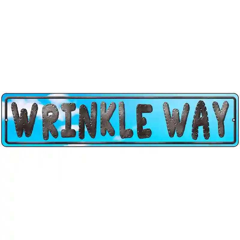 Wrinkle Way Metal Novelty Street Sign 18" x 4" (K)