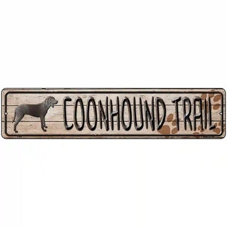 Coonhound Trail Novelty Metal Street Sign 18" x 4" (K)