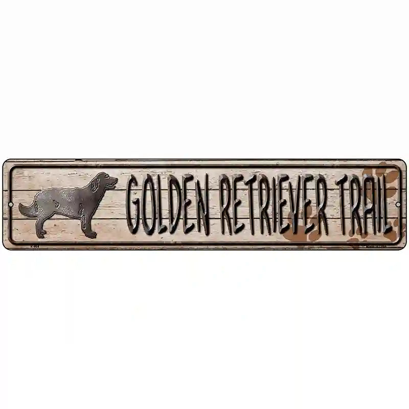 Golden Retriever Novelty Metal Street Sign 18" x 4" (K)